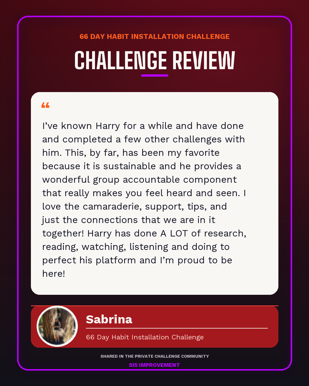 Sabrina's review of the 66 Day Habit Installation Challenge